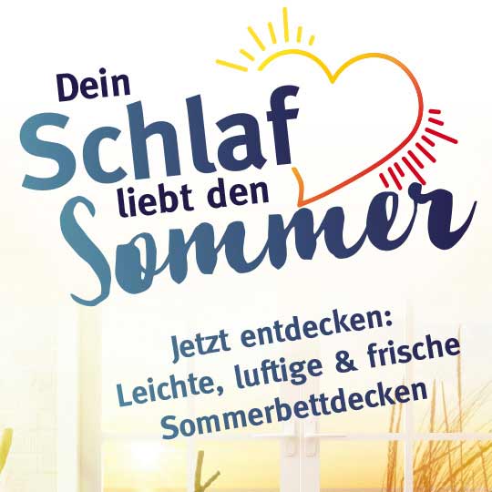 Dein Schlaf liebt den Sommer